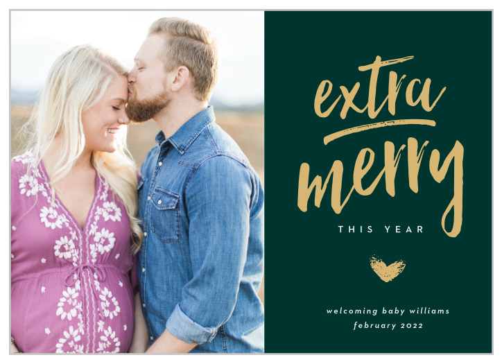 Extra Merry Christmas Cards utilize a deep green background and bright gold-foil to share all of your warmest holiday greetings. With your favorite photo adorning the lefthand side of the card, your friends and family are sure to adore your message.