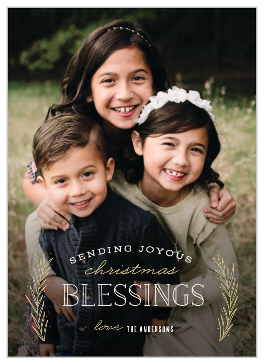 Wish your friends and family the best this holiday season with our Laurel Blessings Christmas Cards. They'll be delighted to receive one of these stunning cards with your favorite photo on the cover, paired pseudo-gold laurels, and your holiday well-wishes in a mix of bold print and smooth calligraphy.