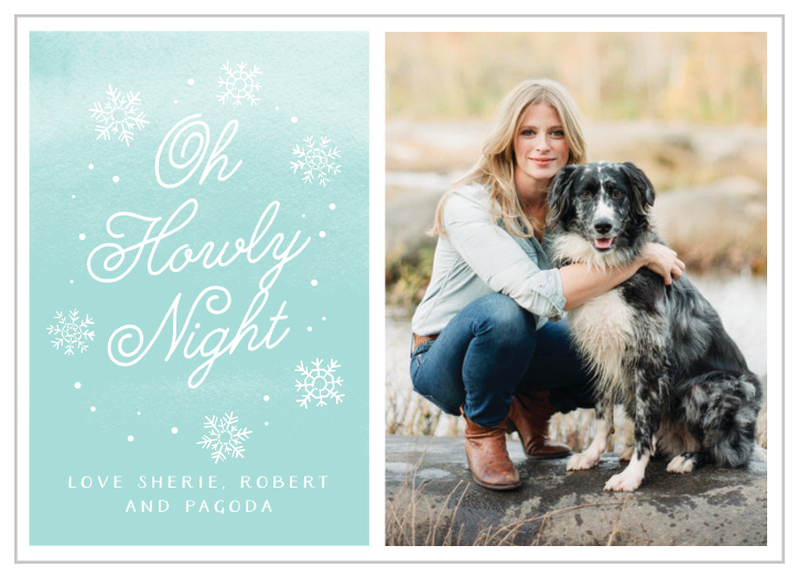 Our Howly Hound Holiday Cards are a great choice this holiday season.