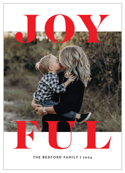 Our Bold Joy Holiday Cards emphasize the way you feel this holiday season.