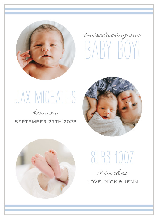 Our Cute Circles Baby Boy Birth Announcements are a perfect option for when you can't choose just one photo to show off your newest family member!