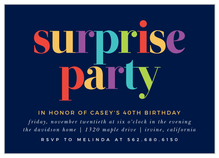 Is it almost time to celebrate that special milestone in you or your loved one's life? Our Colorful Surprise Milestone Birthday Party Invitations are here to spread the word!