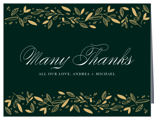 Autumn Forest Wedding Thank You Cards are the perfect way to turn your appreciation into something tangible. Bright and shining gold-foil forms a delicate frame of leaves along the top and bottom of your card, cradling the elegant calligraphy that spells out your message. With a neat print to sign your names in, as well as plenty of space to personalize your gratitude, these cards are a lovely way to bid adieu to your guests.
