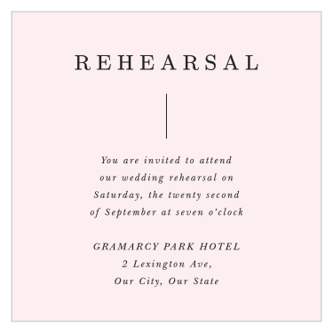 Our Photo Perfection Rehearsal Cards are the invite for family and friends that will be joining you on your special day!
