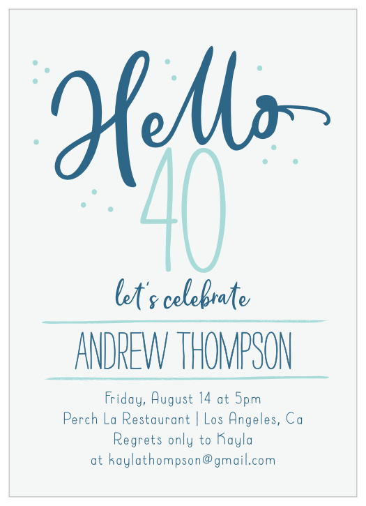 Our Hello Forty Milestone Birthday Party Invitations will have your friends and family excited to welcome your biggest year yet.