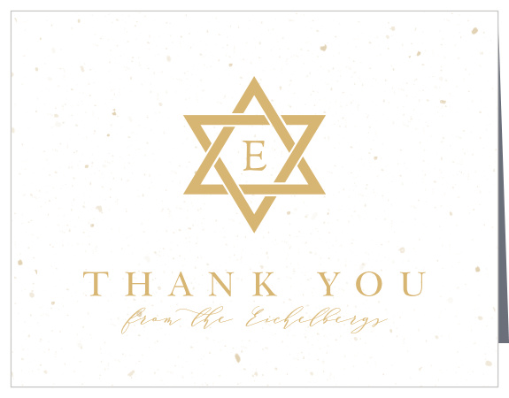 Express your appreciation in the shining colors and style of our Jewish Star Wedding Thank You Cards. A larger-than-life Star of David decorates the center of the card, bearing a single initial at its center, before the design transitions into a lovely duo of typefaces for your own words. A relentlessly modern print shares a simple "Thank You", while just below an elegant calligraphy spells out your own names. With plenty of space inside to personalize each card to every guest, you can be sure that every loved one feels the warmth of your gratitude.