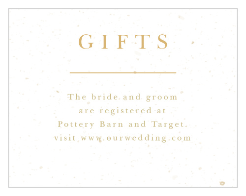 A beautiful collection of gold text flows down the center of our Jewish Star Registry Cards, standing out sharply against the well-weathered appearance of the white page. Small in stature but not in necessity, these cards are a lovely way to guide your guests to the location of the items you need and want most for the next chapter of your life.