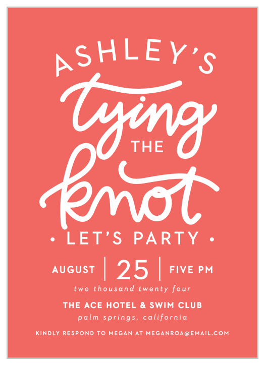 Tying The Knot Bridal Shower Invitations are a fun way to gather all of your closest friends and family together for the party of a lifetime.