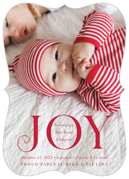 A newborn is a great way to send holiday cheer to everyone you love!  Take your favorite photo of your baby and make it the center of your holiday well wishes.