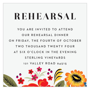 Invite your dearest friends and family to an intimate dinner before your wedding with our Spanish Florals Rehearsal Cards. Vibrant flowers bloom from the bottom of the page, stretching steadily upward to the neat typography that spells out the details of the event itself. Set against a subtle off-white color to guarantee that each of your words are easy to read, these cards are perfect for gathering together the people you adore most.