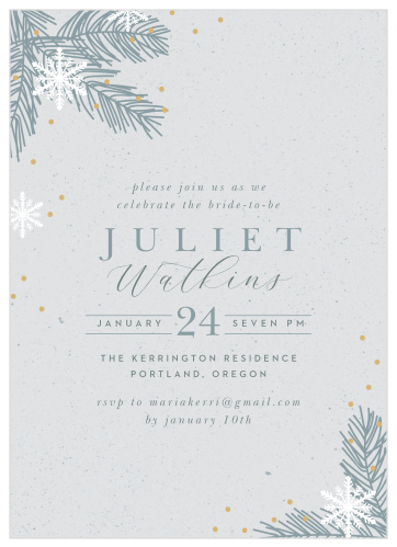 Your guests will practically be able to feel the brisk air and smell the pine as they hold our Winter Boughs Bridal Shower Invitations in their hands. Perfect for the bridal shower before your winter wedding, these cards feature falling snowflakes, the frosted green of cold pine trees, and an assortment of beautiful typefaces to share all of the details of your shower. With small flashes of gold-foil dotted around the page, these cards are an eye-catching delight.