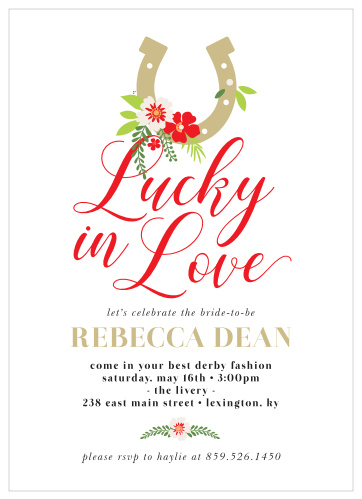 Utilize our Kentucky Derby Bridal Shower Invitations to announce that the horseshoe-lucky pair has stopped horsing around and are going to settle down!