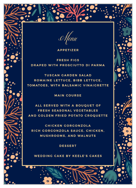 The floral theme continues with our Unique Botanicals Wedding Menus!  