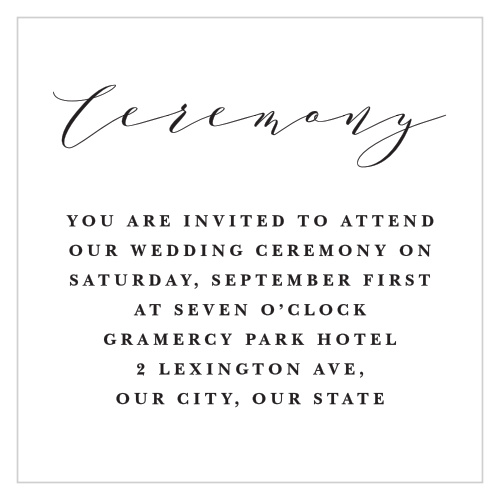 Our Paint Overlay Ceremony Cards keep it simple and classic with a basic black and white design. 