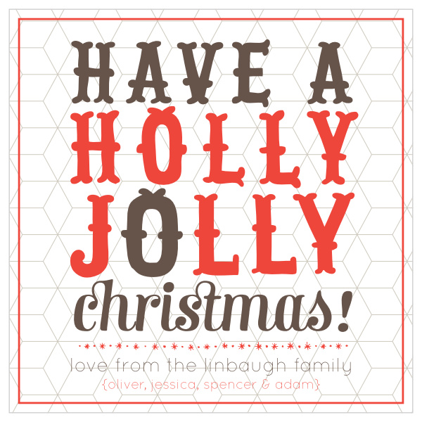 Holly Jolly is a fun and modernly festive greeting card that is fully customizable.