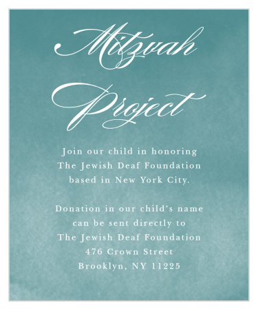 Inform your loved ones of any charities that you are helping with our B'nai Mitzvah Bar Mitzvah Project Cards.