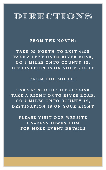 Utilize the simple and classic design of our Medieval Sword Bar Mitzvah Direction Cards to help your guests find their way. A carefully etched title declares the card's purpose before the text transitions into neat typography, easy reading for each of your loved ones. With a strip of shining, shimmering gold-foil along the bottom border of each card to catch the eye, you can be sure that they make a lovely addition to the homes of your guests.