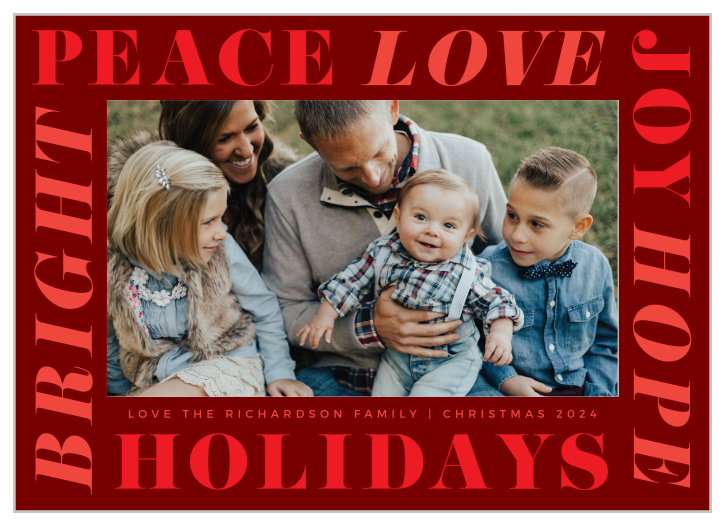 Our Holiday Type Holiday Cards are a fun typographical design to display your families enthusiasm over the Christmas season for all to enjoy!