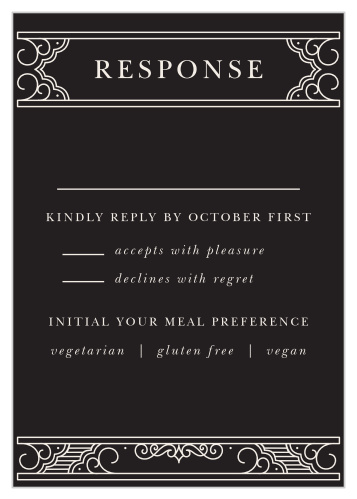 The greatly embellished Our Union Response Cards read like an ornately designed collectors edition of your highly anticipated romance story!