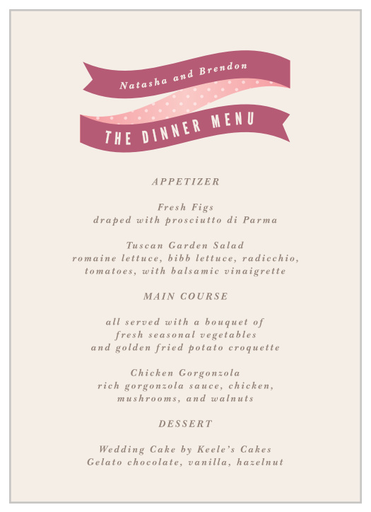 Our Ribbons and Confetti wedding menu with its distinctive ribbon will match the rest of the Ribbons and Confetti invitation suite perfectly.