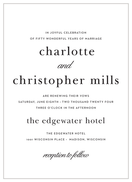 A sleek design makes the Chic Typography Vow Renewal Invitations a modern and elegant choice for announcing your special occasion to friends and family!