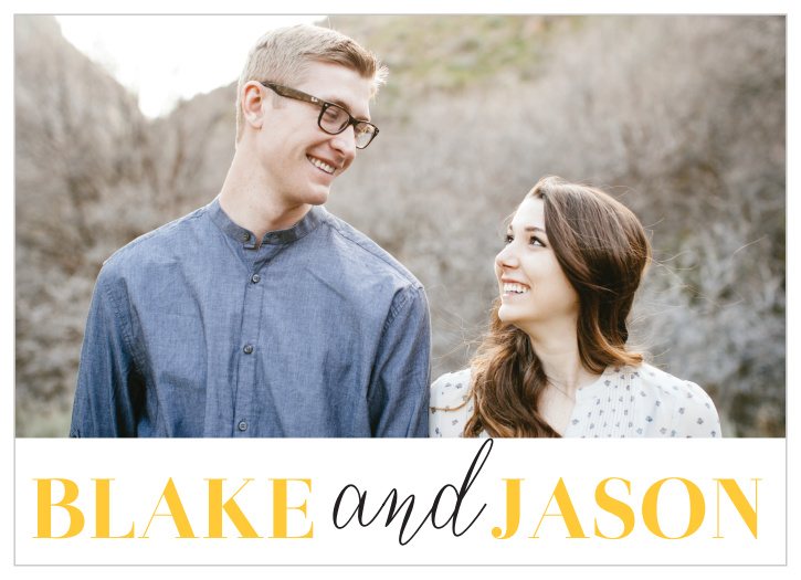 Choose your favorite engagement photo to feature on the front of your Bold Day Wedding Invitations!