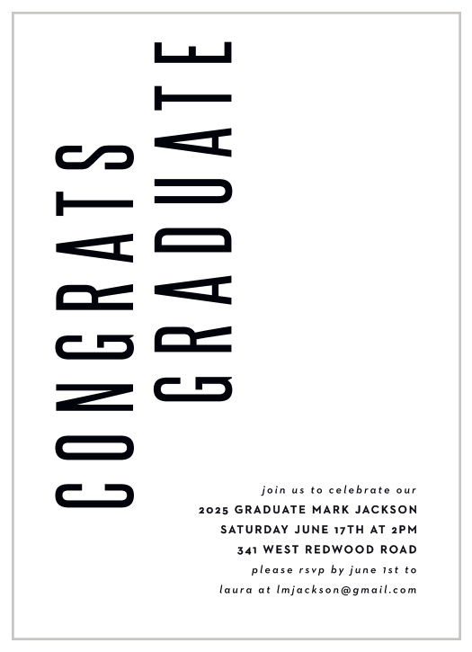 It’s time to celebrate your graduation! Invite your closest supporters to celebrate with our Congrats Grad Graduation Invitations.