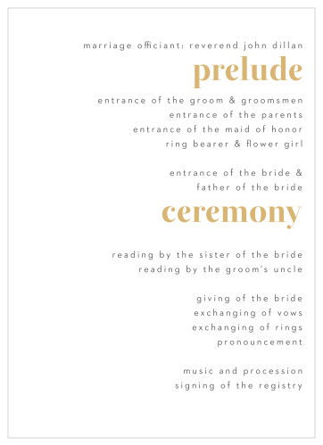 Our Bold Date Wedding Programs are perfect for providing a description of every moment and member to your loved ones.