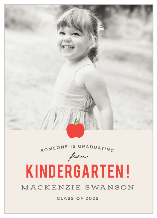 Announce the amazing achievement of the graduate to friends and family with our Kindergarten Apple Graduation Announcements.