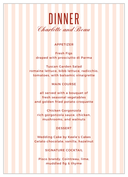 Describe every meal option in delectable detail with our stunning MaeMae's Beau Wedding Menus, each one lovingly handcrafted by our guest designer MaeMae. 