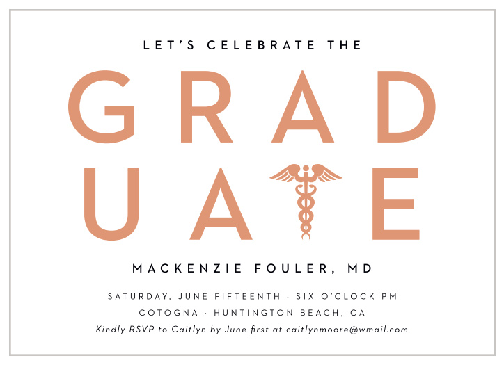 You’ve finally made it. Now it’s time to celebrate! Invite your closest supporters to celebrate with you with our Medical Resident Graduation Invitations.