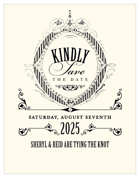 Our MaeMae's Ronnie Save the Date Magnets are a perfectly distinguished way to announce the special day.
