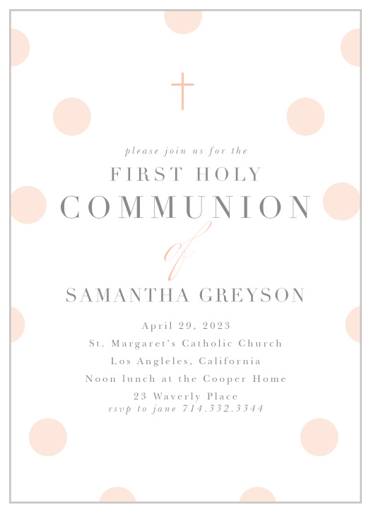Chic polka dots encircle your text on the Sweetly Dotted Communion Invitations making them perfect to gather your loved ones together.