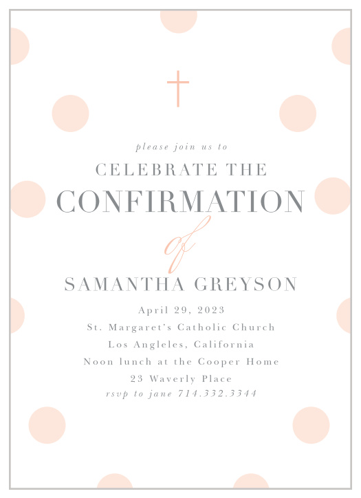 Chic polka dots encircle your text on the Sweetly Dotted Confirmation Invitations making them perfect to gather your loved ones together.