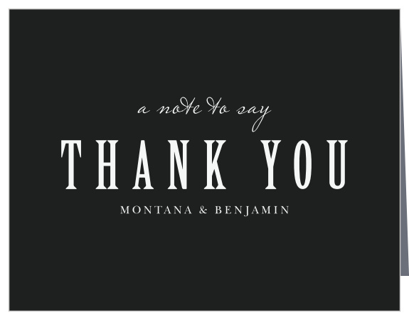 You'll love the minimalist, black and white design of our Simply Spoken Wedding Thank You Cards!