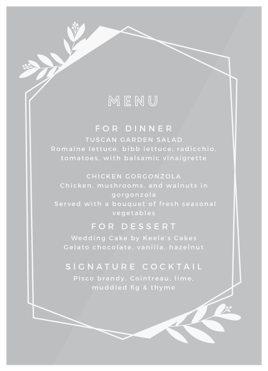 A beautiful geometric border surrounds your words on our Modern Flora Clear Wedding Menus!