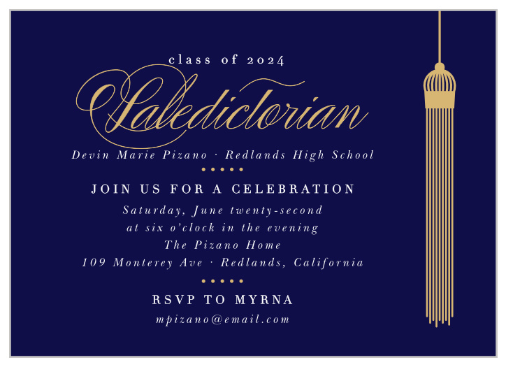 It’s time to celebrate your graduation! Invite your closest supporters to celebrate with our Valedictorian Tassel Graduation Invitations.