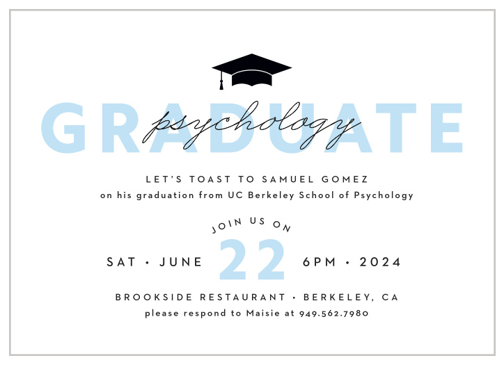 Invite your friends and family to join the next big step of your life with our Psychology Scholar Graduation Invitations.