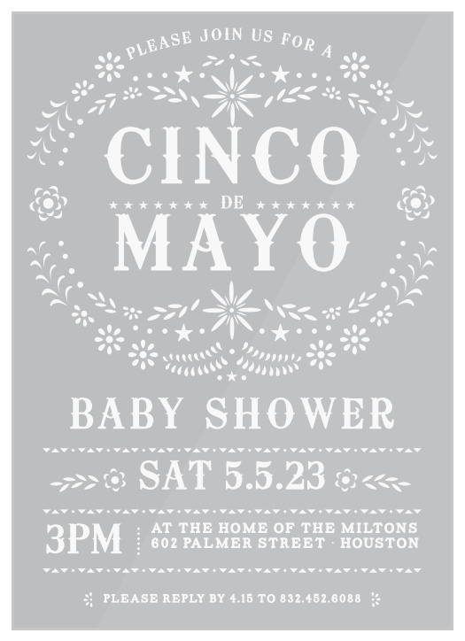 Invite your friends and family to a combined celebration with our Cinco Fiesta Clear Baby Shower Invitations.