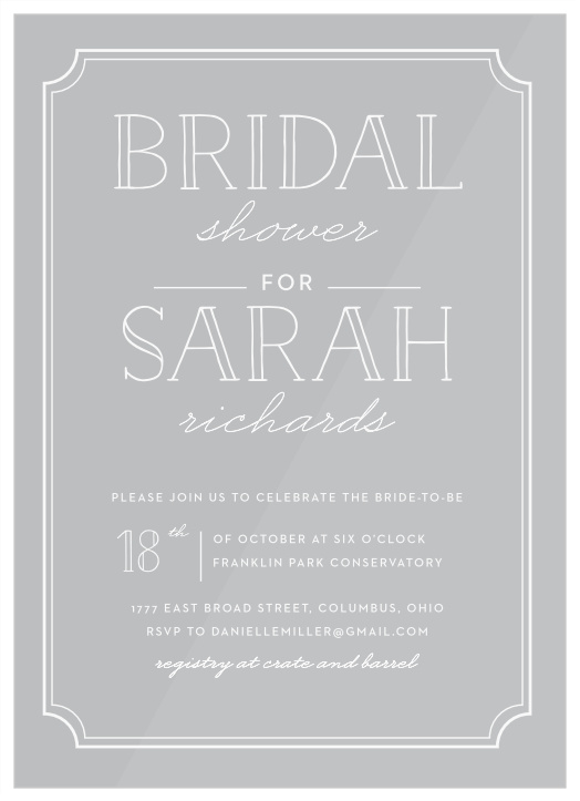 Surround yourself with the people you love most using our stunningly simple Framed Typography Clear Bridal Shower Invitations. 