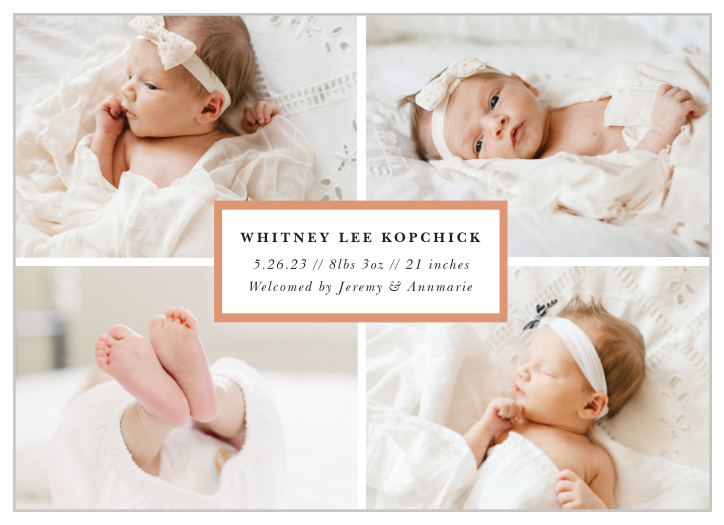 Broadcast to your closest family and friends of your new arrival with the charming look of our Quad Label Birth Announcements.