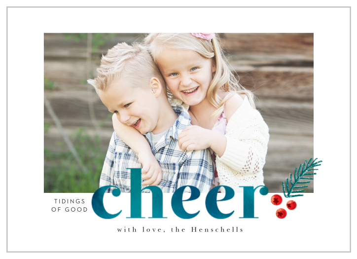 Bring good tidings of cheer with our Good Cheer Holiday Cards.