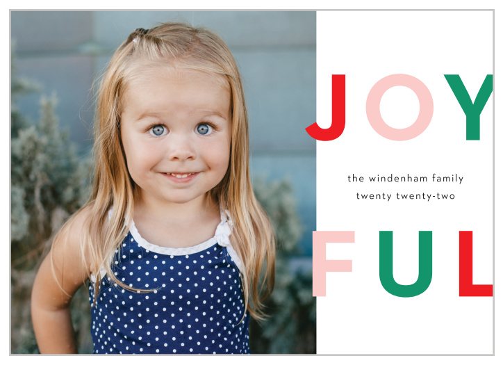 Our Joyful Fun Holiday Cards are wonderful for spreading festive cheer with your family and friends.