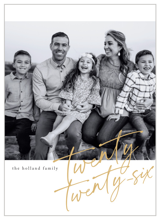 Our Signed Year New Years Cards are just right for ringing in the New Year! Its minimalist design brings your photo to attention. Make it your own at our website!