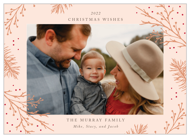 Our Winter Berry Holiday Cards are a romantic take at Christmas! With a color scheme of rose and pink, you can expect some chins to drop, and eyebrows to raise, at how beautifully unexpected your cards will turn out!