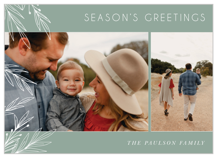 Choose our Sage Greeting Holiday Cards in you're in the market for a unique layout and a calming color scheme!