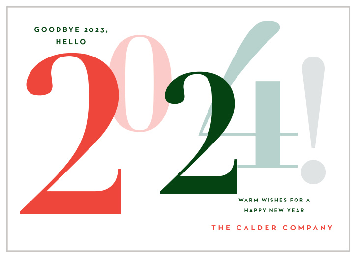 Send colorful corporate wishes for a Happy New Year with the New Exclamation Holiday Corporate New Years Card this holiday season.