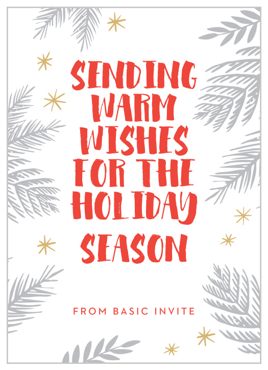 Send your warm wishes to all of your employees and clientele with the classic look of our Shadow Pines Corporate Holiday Cards.