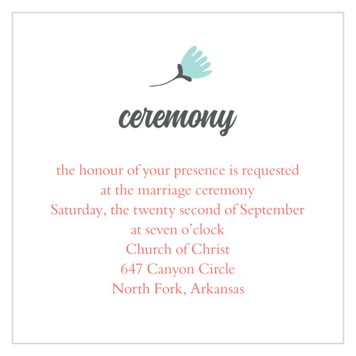 Invite your guests to your ceremony with this ceremony card.
