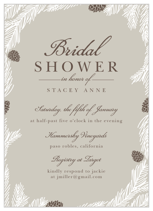 Bring your close friends and family together before the wedding date with the classic look of our Winter Conifer Bridal Shower Invitations.